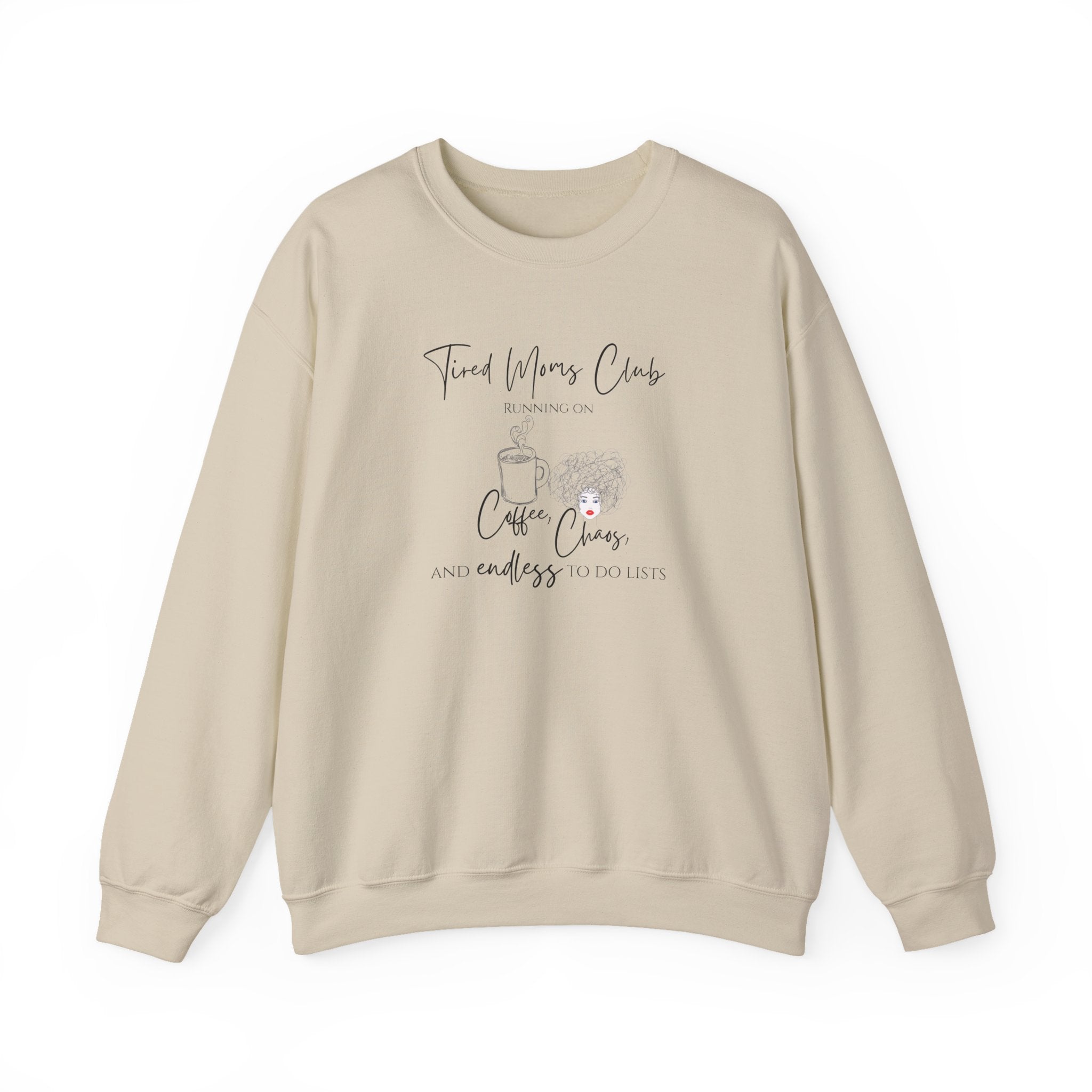 Tired Moms Club Crewneck – Running on Coffee & Chaos